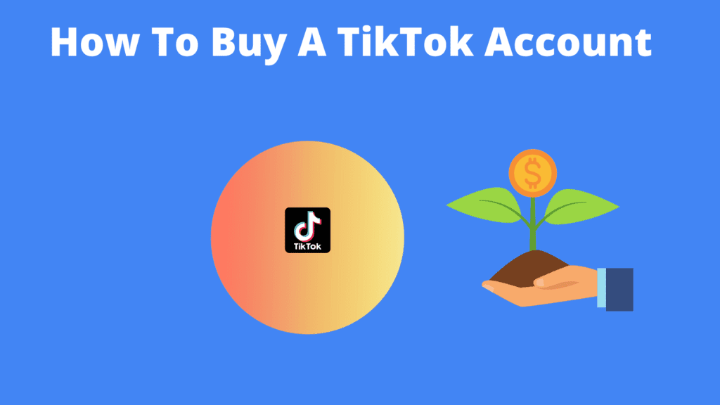 How to buyn a titkok account
