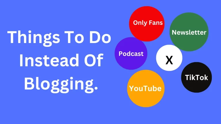 things to do instead of blogging